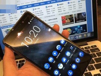 诺基亚6（以诺基亚6做工为例，深入探究诺基亚的制造工艺与品质保证）